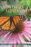 The Midwestern Native Garden by Charlotte Adelman