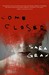 Come Closer (Paperback)