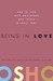 Being in Love: How to Love ...