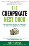 The Cheapskate Next Door by Jeff Yeager