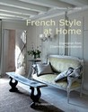 French Style at Home: Inspiration from Charming Destinations French Style at Home: Inspiration from Charming Destinations