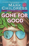 Gone for Good Gone for Good