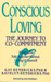 Conscious Loving by Kathlyn Hendricks