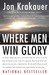 Where Men Win Glory: The Odyssey of Pat Tillman (Paperback)