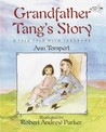 Grandfather Tang's Story by Ann Tompert Grandfather Tang's Story by Ann Tompert