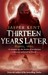 Thirteen Years Later (Paperback)