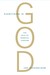 Everything Is God: The Radi...