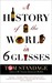 A History of the World in Six Glasses (Paperback)