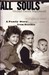 All Souls: A Family Story from Southie (Hardcover)