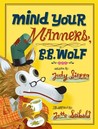 Mind Your Manners, B.B. Wolf Mind Your Manners, B.B. Wolf