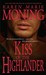 Kiss of the Highlander (Hig...