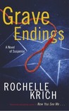 Grave Endings: A Novel of Suspense