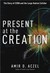 Present at the Creation: Th...