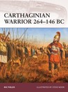 Carthaginian Warrior 264-146 BC Carthaginian Warrior 264-146 BC