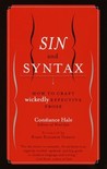 Sin and Syntax by Constance Hale Sin and Syntax by Constance Hale