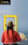 National Geographic Traveler: Peru National Geographic Traveler: Peru