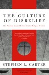 The Culture of Disbelief The Culture of Disbelief