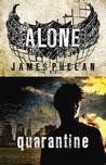 Quarantine (Alone, #3)