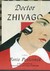 Doctor Zhivago by Boris Pasternak Doctor Zhivago by Boris Pasternak