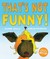 That's Not Funny! (Paperback)