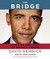The Bridge: The Life and Rise of Barack Obama (Audio CD)