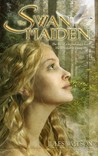 The Swan Maiden The Swan Maiden