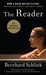 The Reader by Bernhard Schlink The Reader by Bernhard Schlink