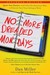No More Dreaded Mondays: Ignite Your Passion--and Other Revolutionary Ways to Discover Your True Calling at Work (Paperback)