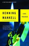 Sidetracked (Wallander #5) Sidetracked (Wallander #5)