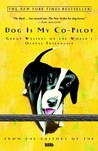 Dog is My Co-Pilot by Bark Dog is My Co-Pilot by Bark