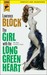The Girl With the Long Green Heart (Paperback)