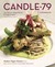Candle 79 Cookbook: Modern ...