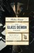 The Glass Demon: A Novel (Paperback)