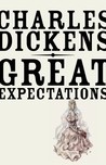 Great Expectations by Charles Dickens Great Expectations by Charles Dickens