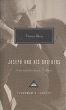 Joseph and His Brothers by Thomas Mann Joseph and His Brothers by Thomas Mann