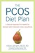 The PCOS Diet Plan: A Natural Approach to Health for Women with Polycystic Ovary Syndrome