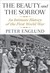 The Beauty and the Sorrow: An Intimate History of the First World War