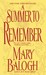 A Summer to Remember (Bedwyn Prequels #2) by Mary Balogh
