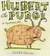 Hubert the Pudge: A Vegetar...