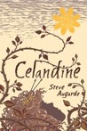 Celandine (Touchstone Trilogy, #2)