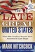 The Late Great United States: What Bible Prophecy Reveals About America's Last Days (Paperback)