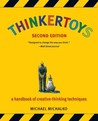 Thinkertoys by Michael Michalko Thinkertoys by Michael Michalko
