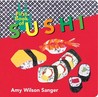 First Book of Sushi First Book of Sushi