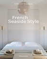 French Seaside Style French Seaside Style