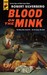 Blood on the Mink by Robert Silverberg Blood on the Mink by Robert Silverberg