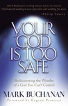 Your God is Too Safe