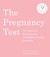 The Pregnancy Test