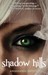 Shadow Hills (Shadow Hills, #1)
