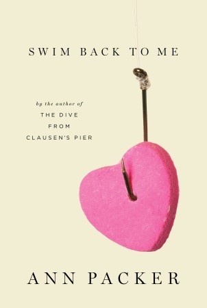Swim Back to Me by Ann Packer