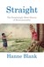 Straight: The Surprisingly ...